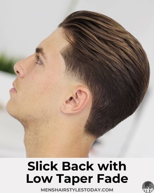 Slick Back with Low Taper Fade