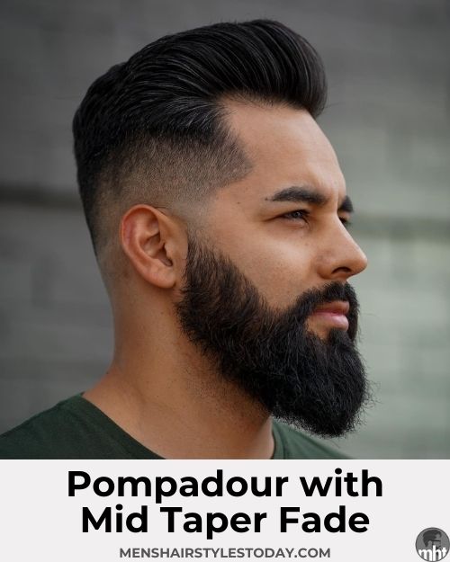 Pompadour with Mid Taper Fade